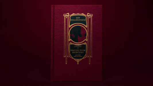 Drawing Room Deceptions (Expanded Edition) by Guy Hollingworth