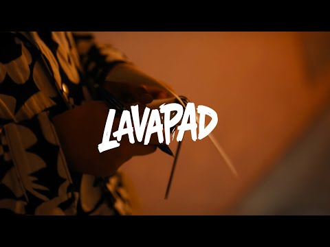LAVA PAD