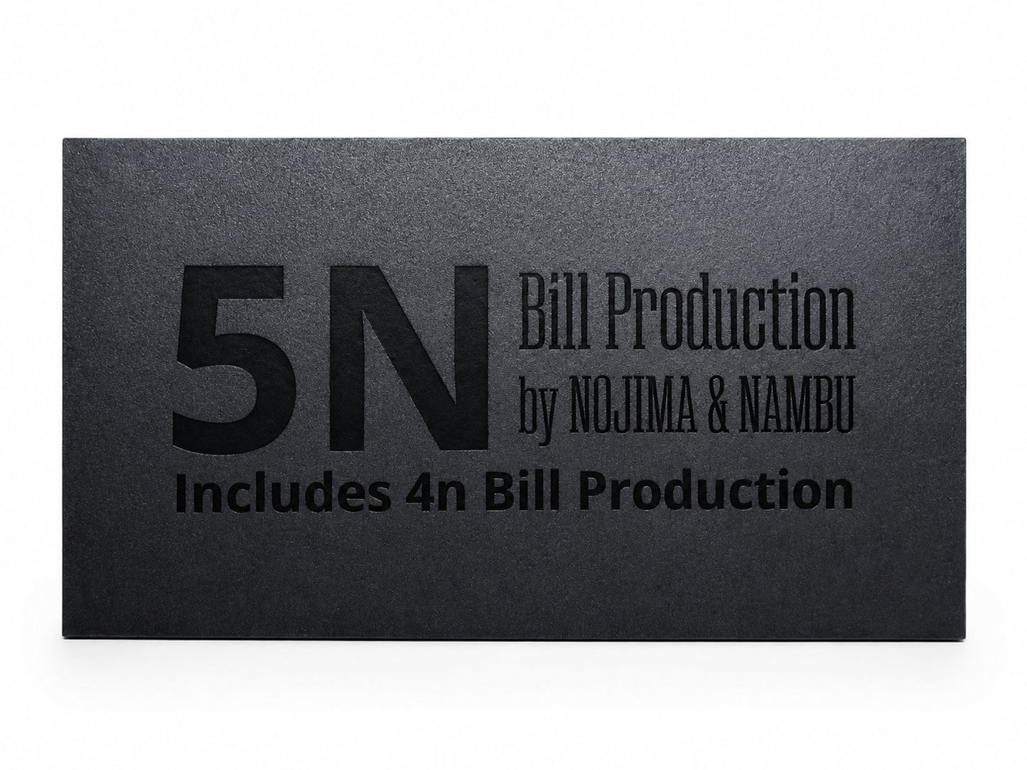 5N Bill Production package