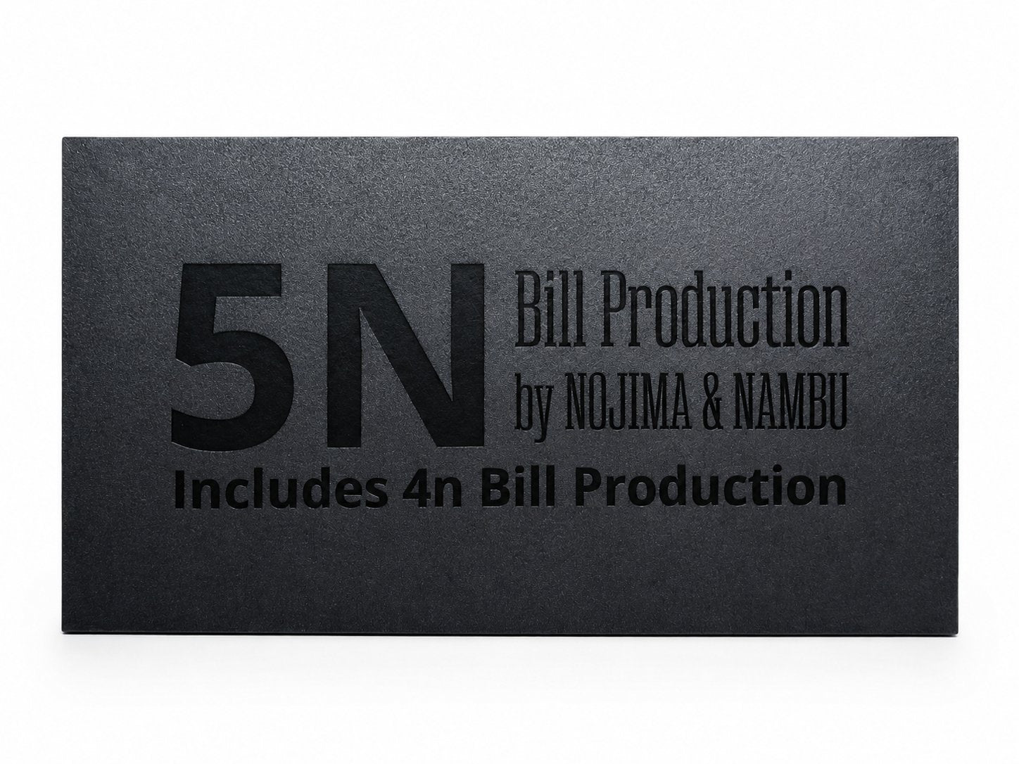 5N Bill Production package