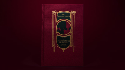 Drawing Room Deceptions (Expanded Edition) by Guy Hollingworth