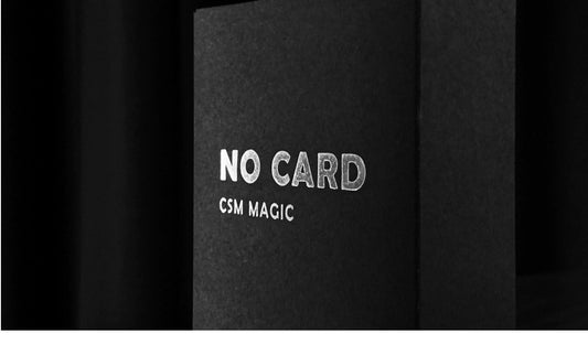 No Card by CSM Magic